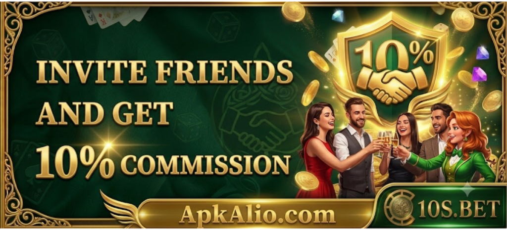 Get the game, invite friends and get 10% commission..